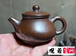 教你识别观若柴烧紫砂壶的真假,事关喝茶的健康